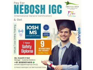 Amazing Savings on NEBOSH IGC Courses in Bahrain!