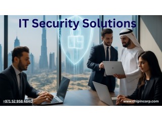 IT Security Solutions in UAE Protect Your Business