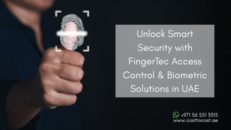 unlock-smart-security-with-fingertec-access-control-biometric-solutions-in-uae-big-0