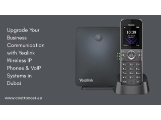 Upgrade Your Business Communication with Yealink Wireless IP Phones & VoIP Systems in Dubai