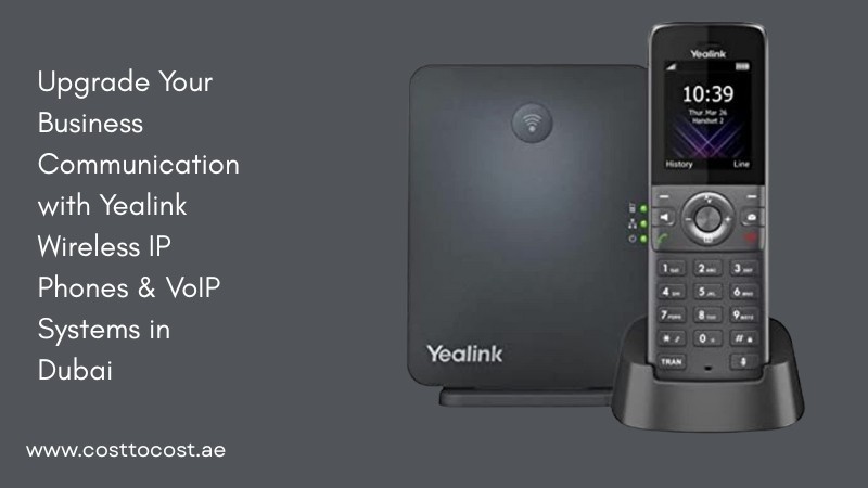 upgrade-your-business-communication-with-yealink-wireless-ip-phones-voip-systems-in-dubai-big-0