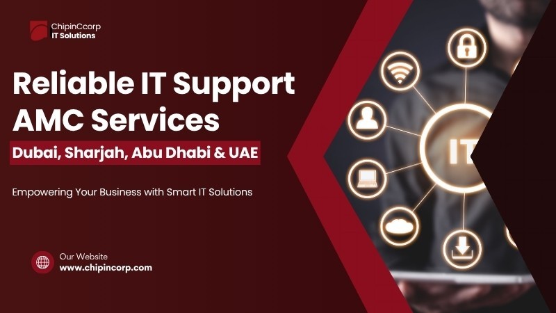 reliable-it-support-amc-services-in-dubai-sharjah-abu-dhabi-uae-chipin-corp-big-0