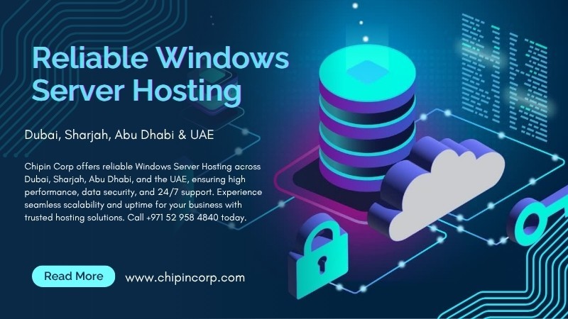 reliable-windows-server-hosting-in-dubai-sharjah-abu-dhabi-uae-chipin-corp-big-0