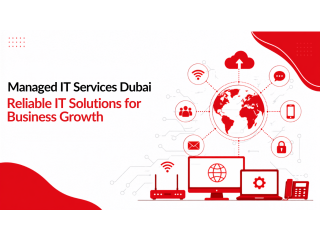Managed IT Services Dubai | Reliable IT Solutions for Business Growth