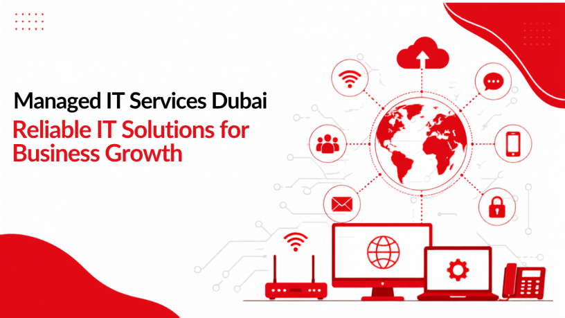 managed-it-services-dubai-reliable-it-solutions-for-business-growth-big-0