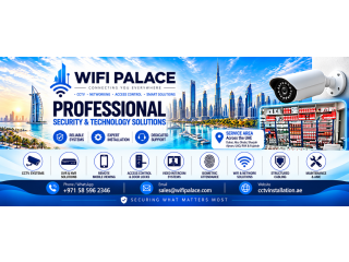 CCTV Installation Dubai | WiFi Palace Security Systems